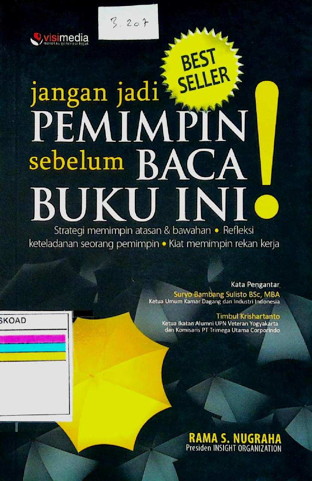 JANGAN JADI PEMIMPIN SEBELUM BACA BUKU INI